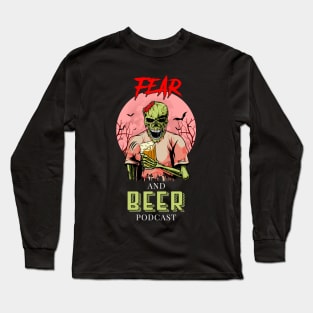 Dying for Fear and Beer Long Sleeve T-Shirt